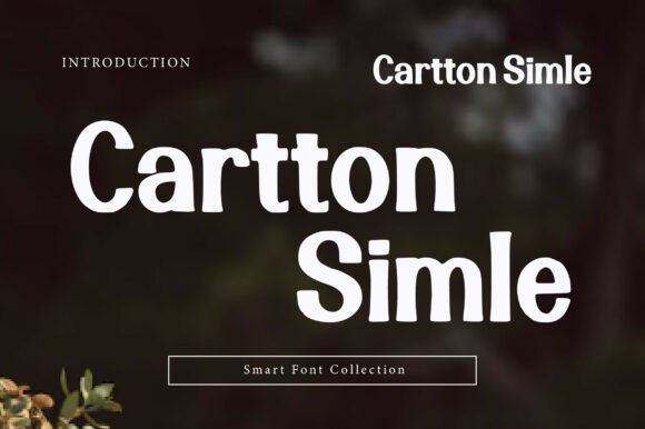 Cartton Simle: The Font That Elevates Your Campaign’s Clarity