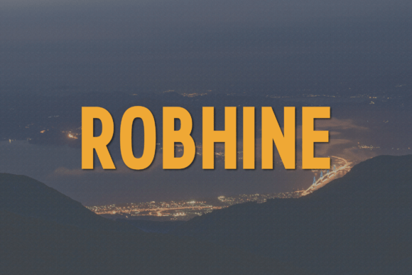 Robhine Typeface Review: A Modern Font for Real Campaigns